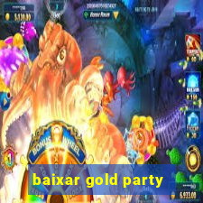 baixar gold party - slots